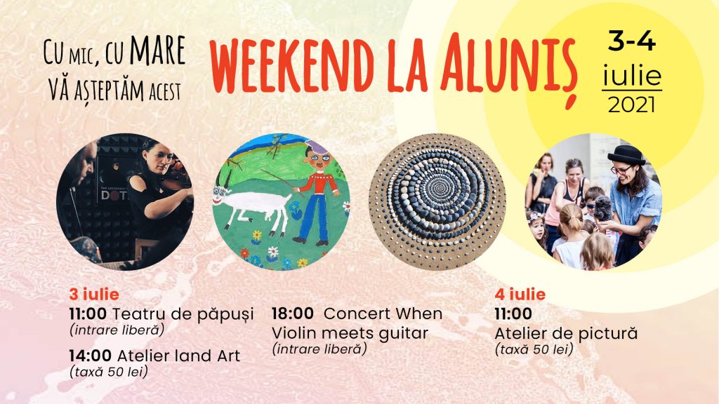 Zile dedicate copiilor, la Aluniș! Turismul local îmbinat cu teatru de păpuși și ateliere creative