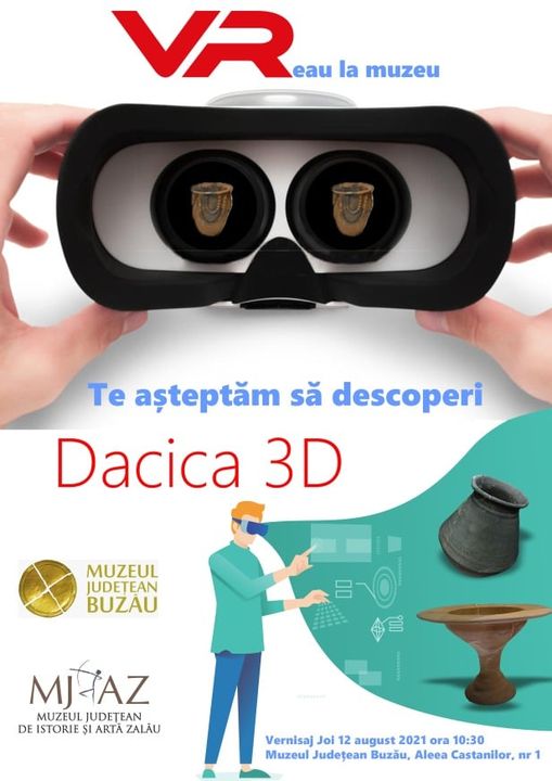 INEDIT! Expoziție 3D la Muzeul Județean Buzău