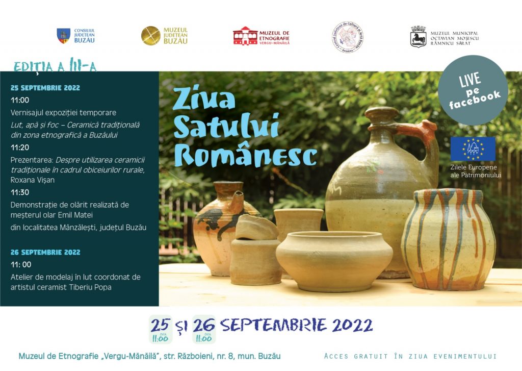 Buzoienii, invitați la „Ziua Satului Românesc.” Expoziții, ateliere de modelare a lutului, demonstrații făcute de singurul olar de pe Valea Slănicului