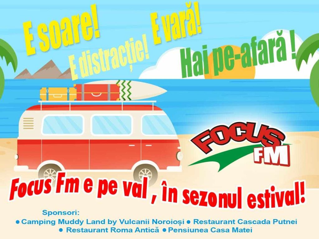 În august, Focus Fm te trimite în vacanță! Ascultă programele zilnice și află cum poți câștiga