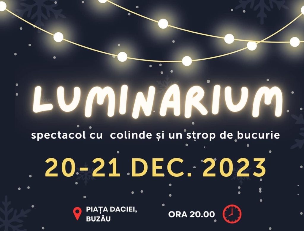 Buzoienii, invitați în Piața Dacia! Spectacol de colinde și lampioane