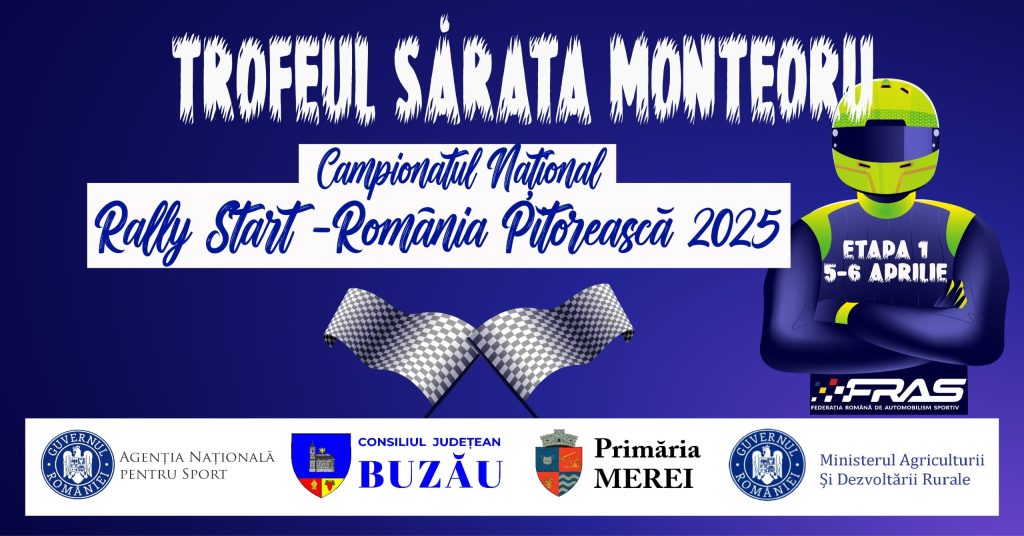 Viteză și emoție în inima județului Buzău! Cum poți vedea Trofeul Sărata Monteoru-Rally Start-România Pitorească