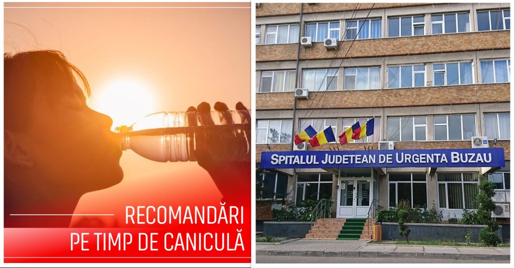 Atenție la caniculă! Spitalul Județean Buzău transmite recomandări importante pentru vârstnici și copii mici